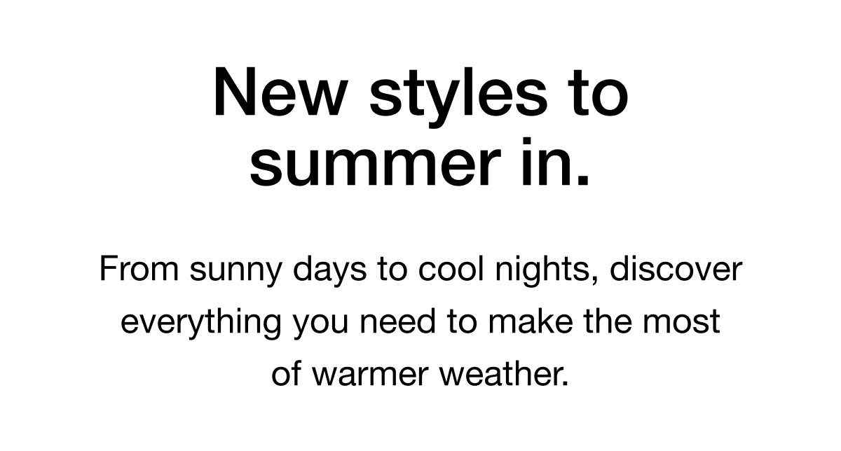 From sunny days to cool nights, discover everything you need to make the most of warmer weather.