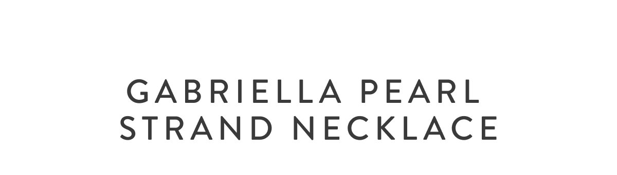 Gabriella Pearl Strand Necklace