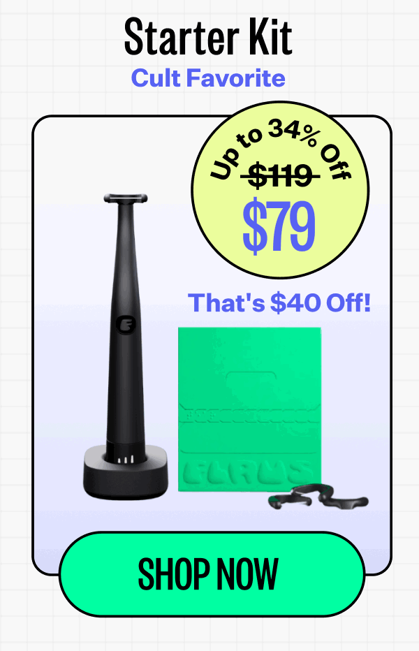 Starter Kit | Cult favorite | Up to 34% off | $79 | Shop now