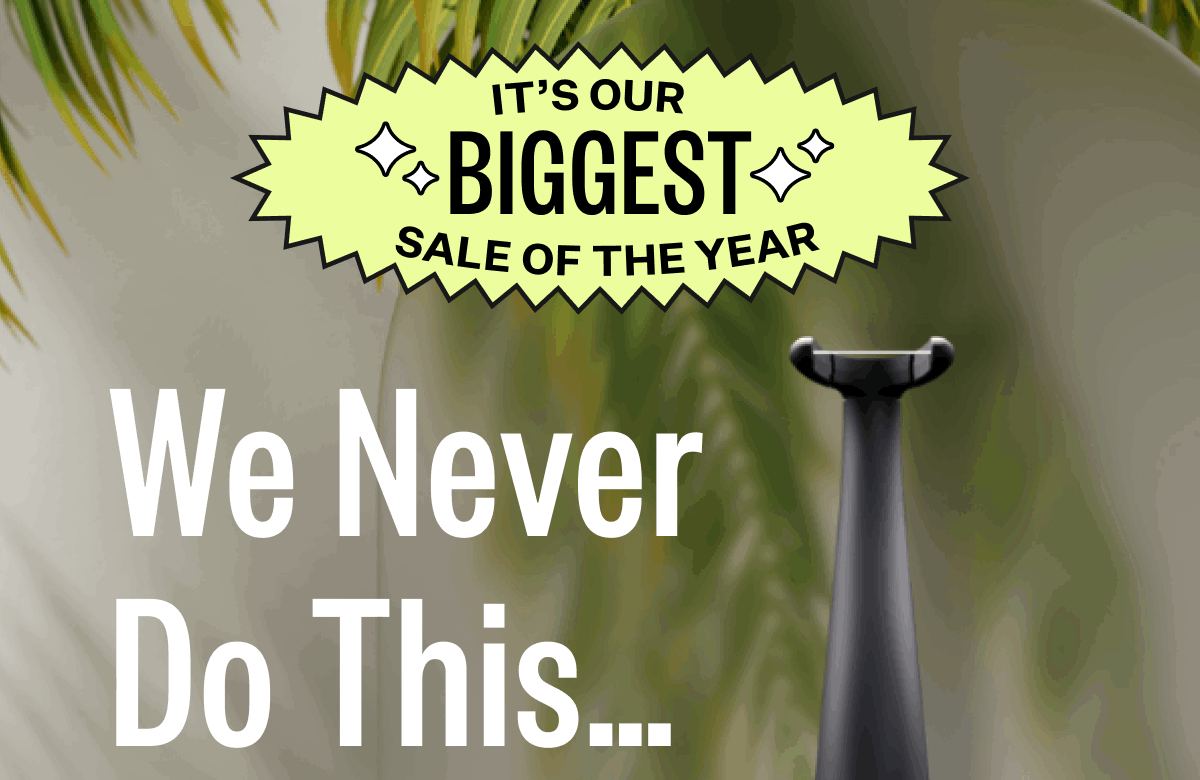 It's our BIGGEST sale of the year | We never do this...