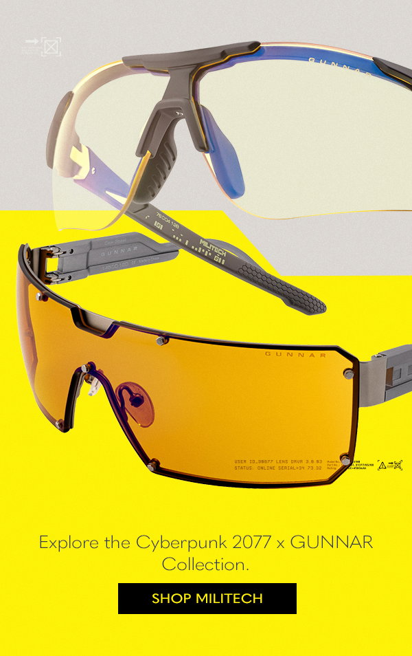 Explore the Cyberpunk 2077 x GUNNAR Collection. Shop Militech
