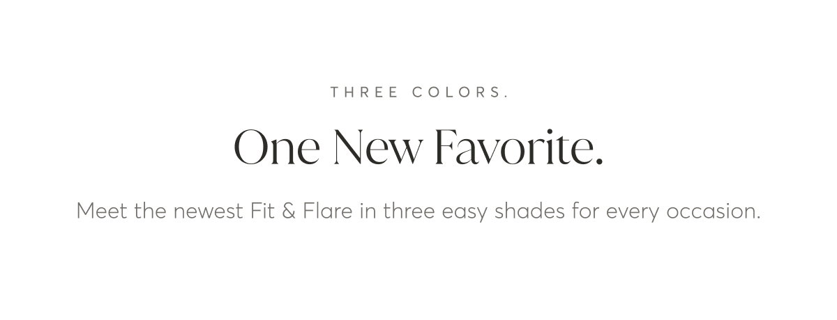 Three Colors | One New Favorite.