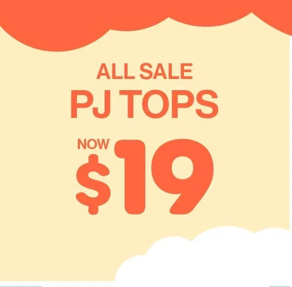 PJ Tops $19