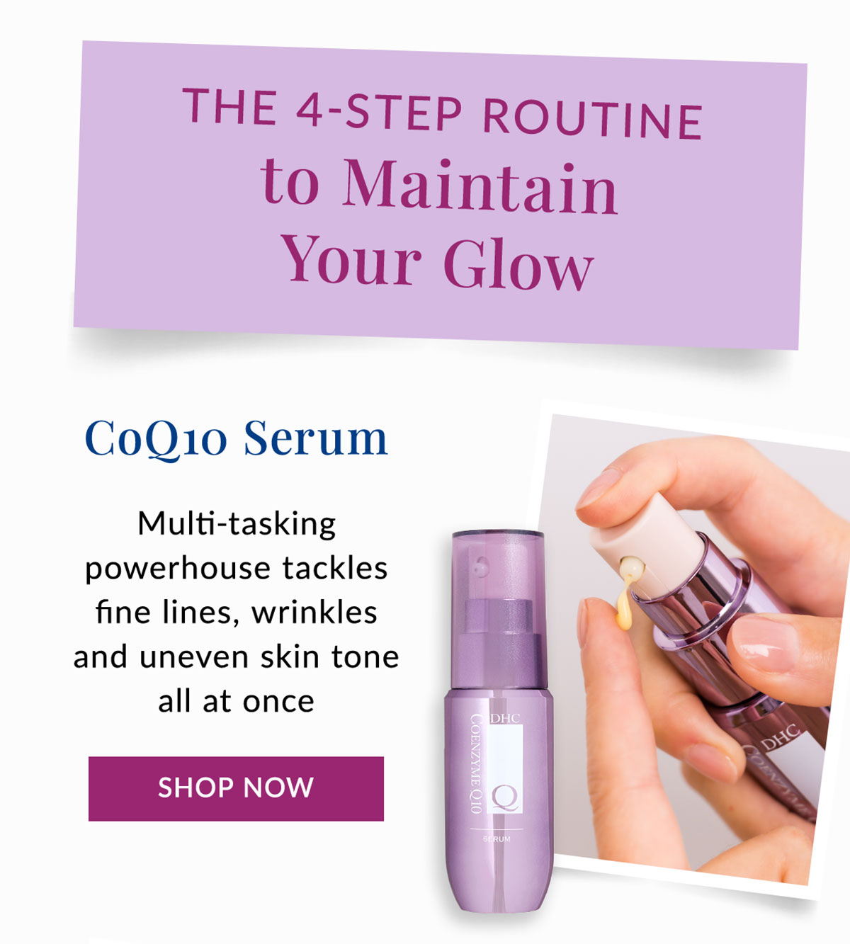 CoQ10 Serum tackles fine lines and wrinkles