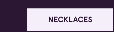 Click here for necklaces