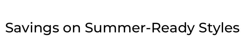 Savings on summer-ready styles