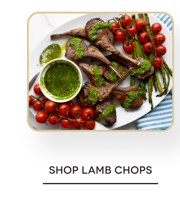 SHOP LAMB CHOPS