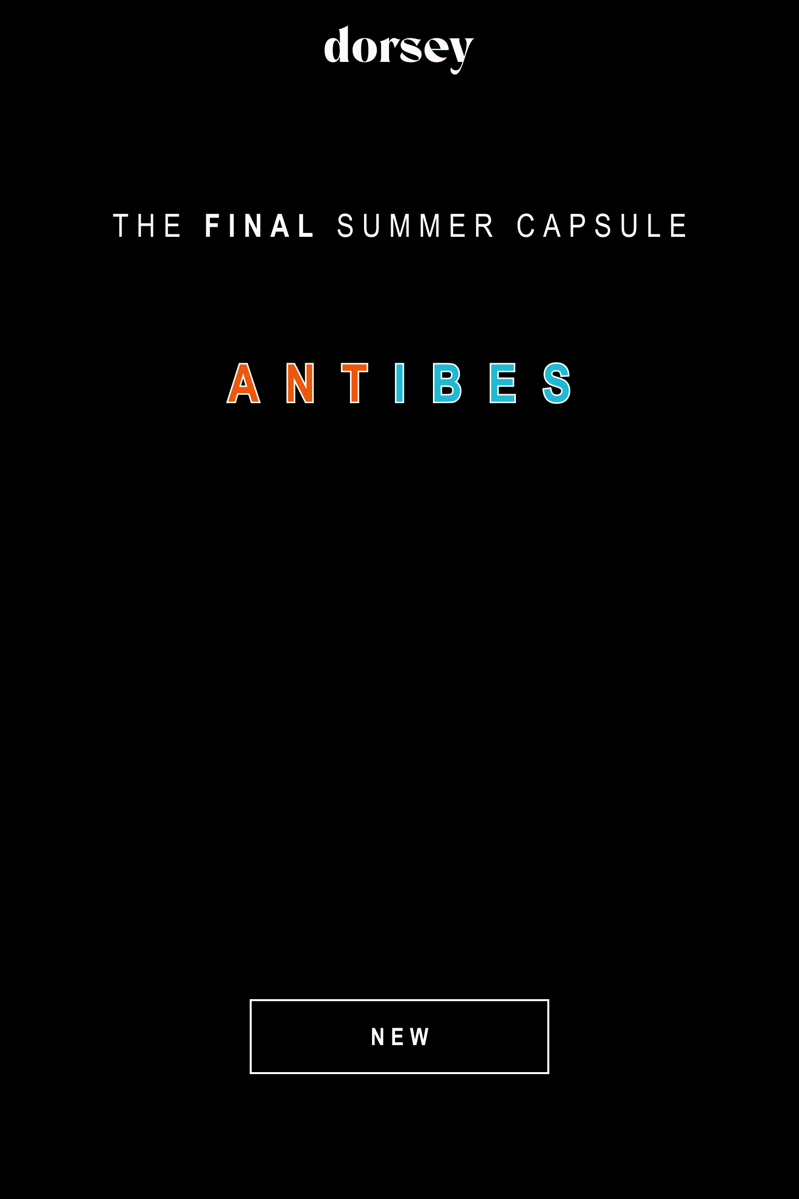 dorsey. THE FINAL SUMMER CAPSULE ANTIBES AZUR CASSIS CERISE CITRON ÉTÉ MANDARINE MER. NEW. 