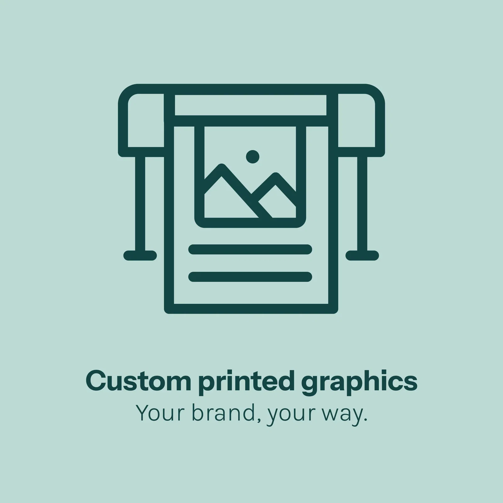 Custom printed graphics