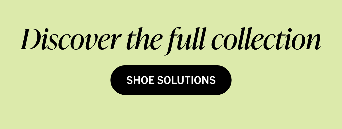 Discover the full collection