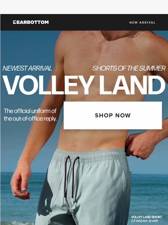 Volley Land Shorts Are Moving Fast...