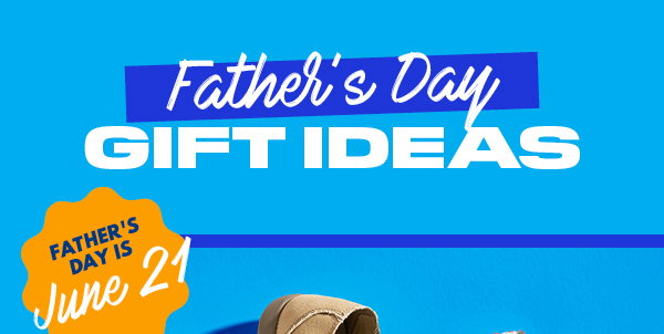 Father's Day Gift Ideas!