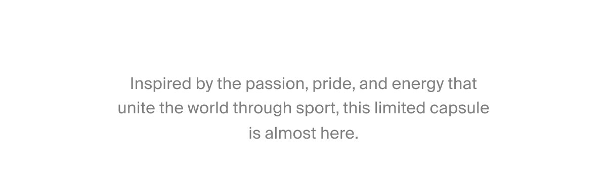 Inspired by the passion, pride, and energy...
