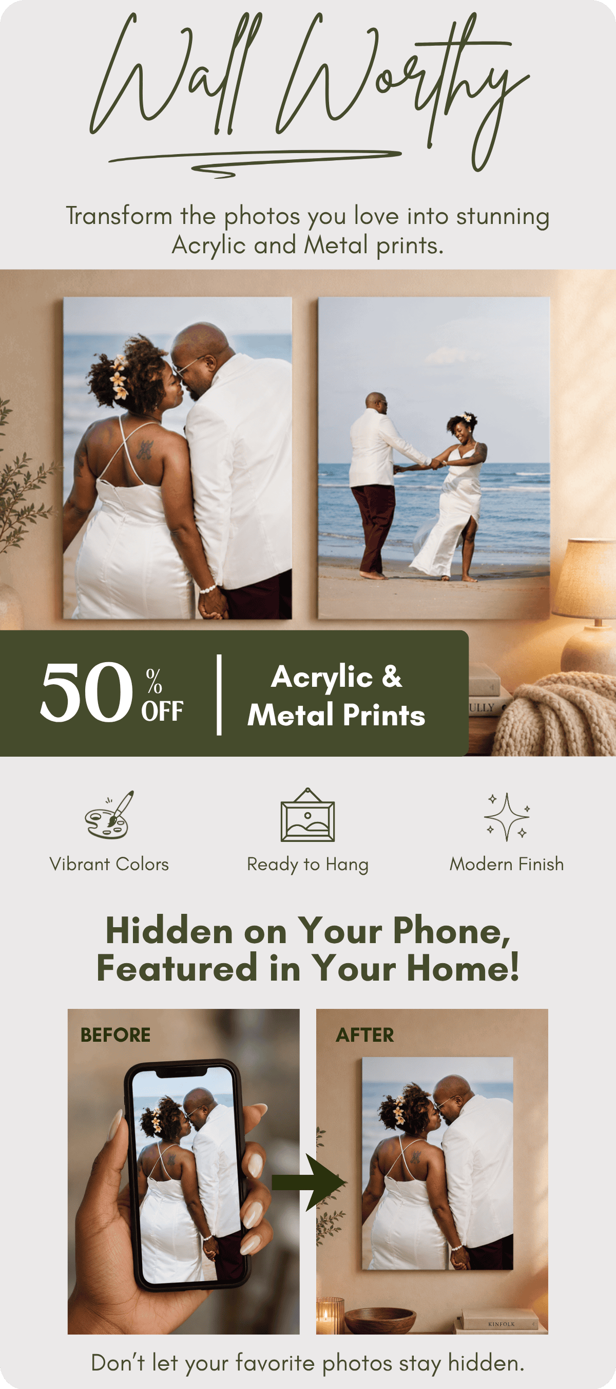 50% off Acrylic and Metal Prints