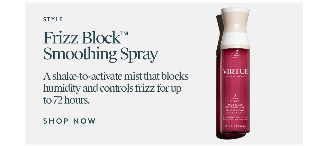 Frizz Block™ Smoothing Spray
