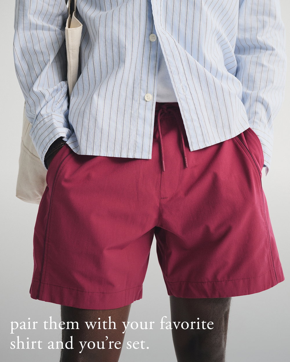pair them with your favorite shirt and you're set.