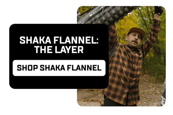Shaka Flannel: the layer