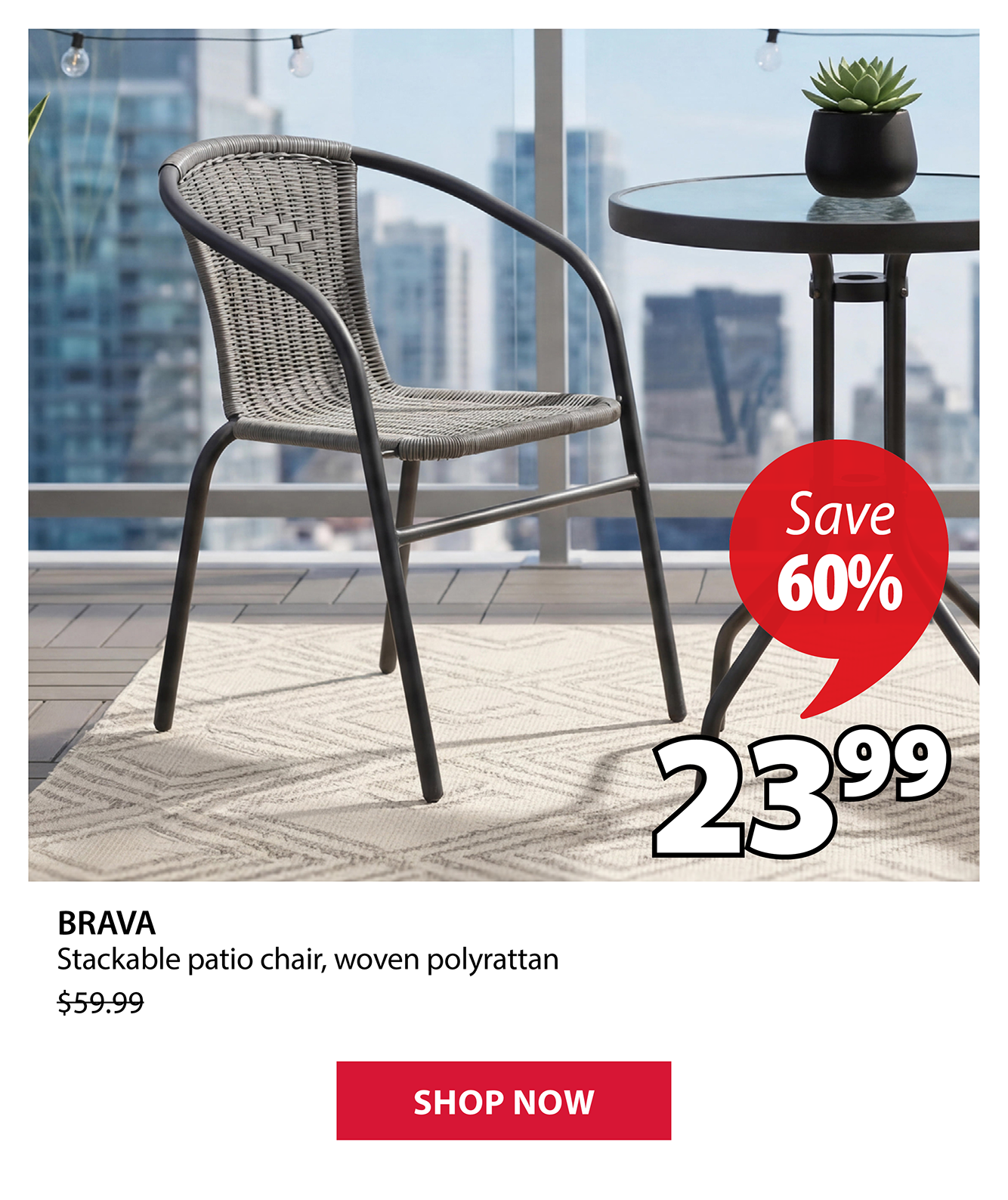 BRAVA Stackable patio chaiR | Save 60%