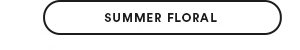 Summer Floral