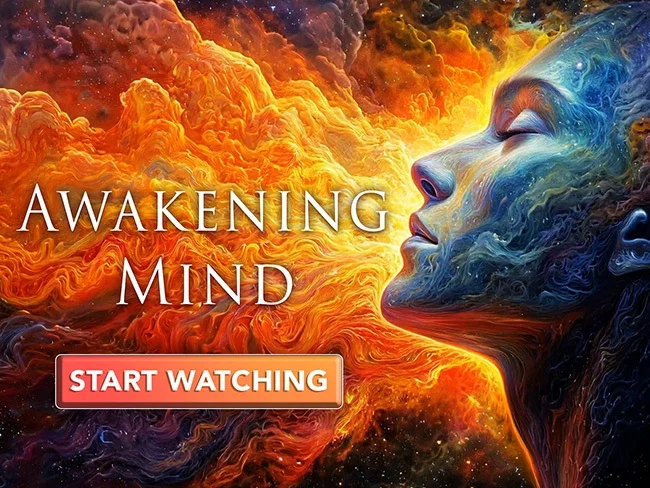 Awakening Mind | Start Watching