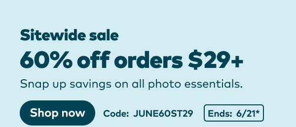 Sitewide sale 60% off orders $29+. Code: JUNE60ST29. Ends: 6/21, see site for details. Shop now.