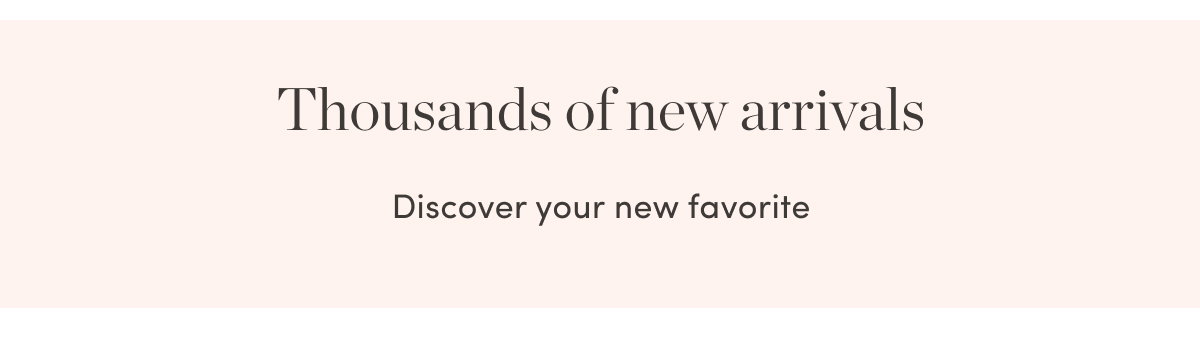 Shop New Arrivals