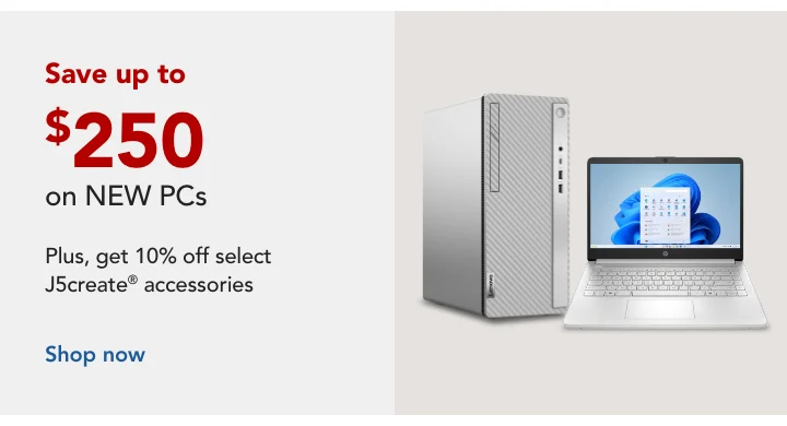 save up to $250 on new pcs