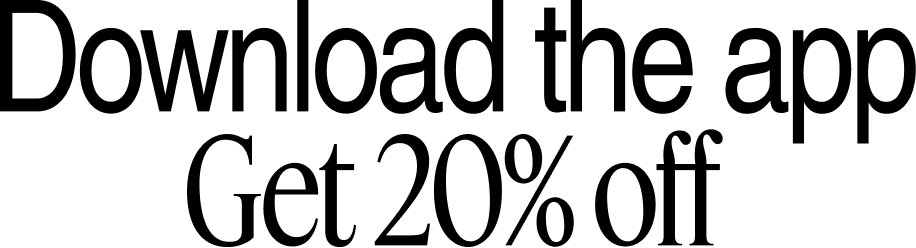 Download the app get 20% off