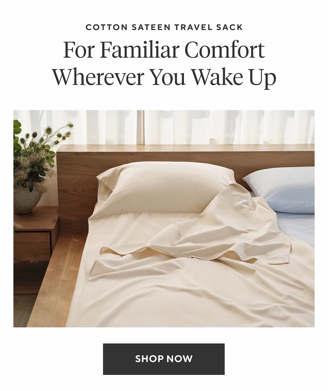 Cotton Sateen Travel Sack For Familiar Comfort Wherever You Wake Up Shop Now >