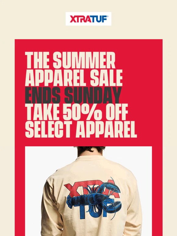 The Summer Apparel Sale is Ending Soon
