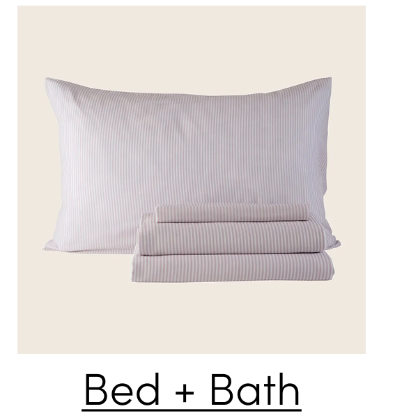 Bed + Bath on Sale