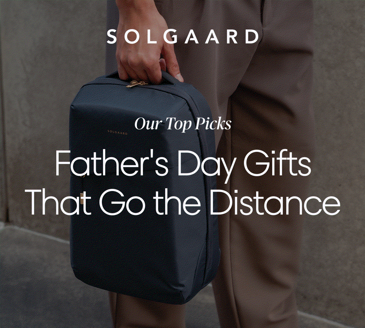 Father's Day Gifts That Go the Distance. Some dads are impossible to shop for. They don't ask for much. They already have the basics. And when they do love something, it's because it makes life easier. This Father's Day, give him something he'll actually use.