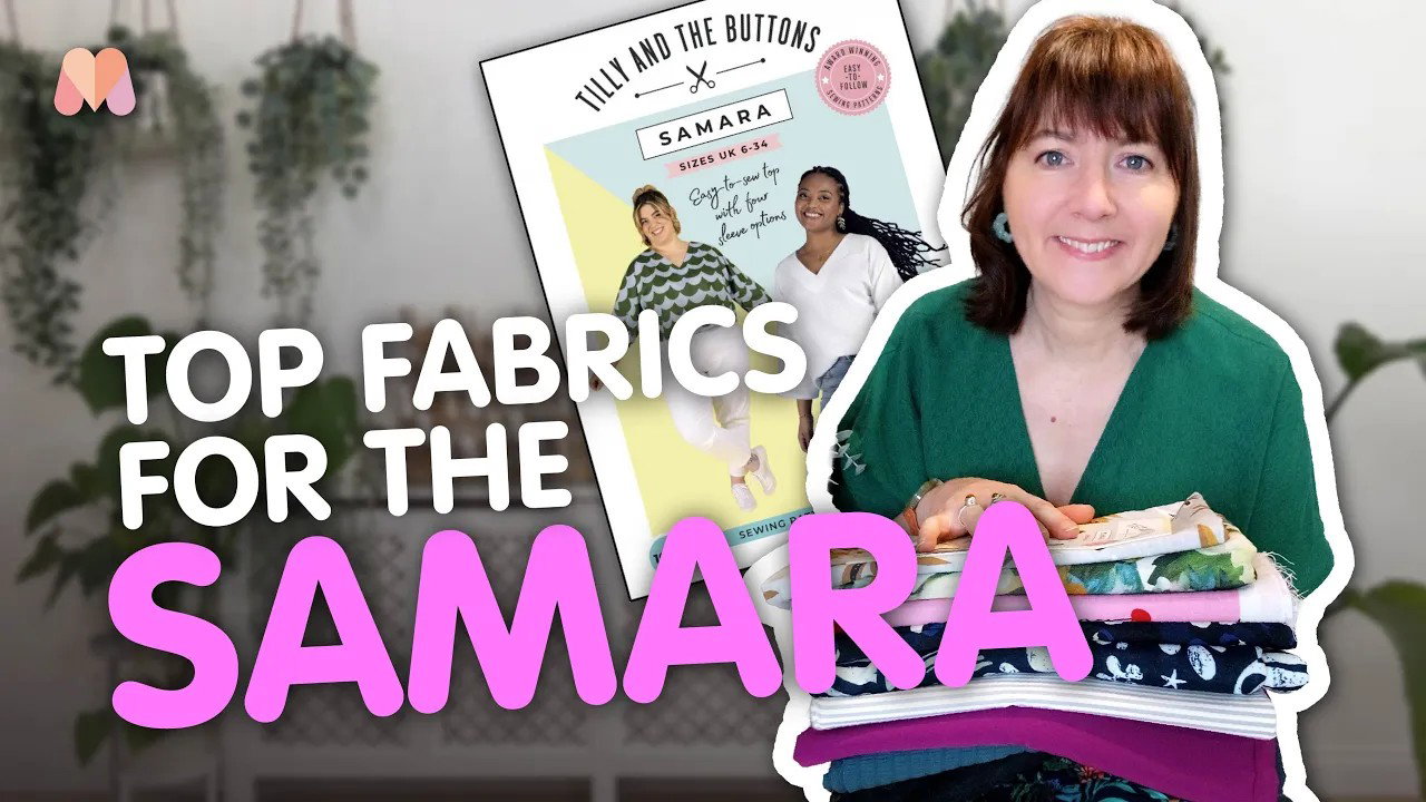 Top 10 fabrics for the Tilly and the Buttons Samara Top