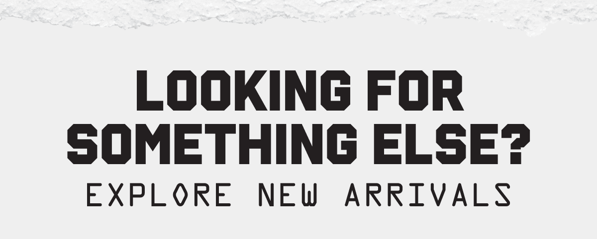 Looking For Something Else?
