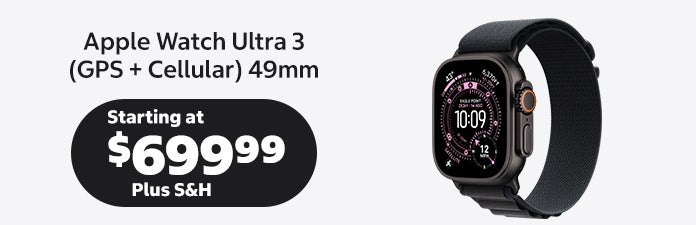 apple watch ultra 3 GPS and cellular 49mm starting at $699.99 Plus S&H
