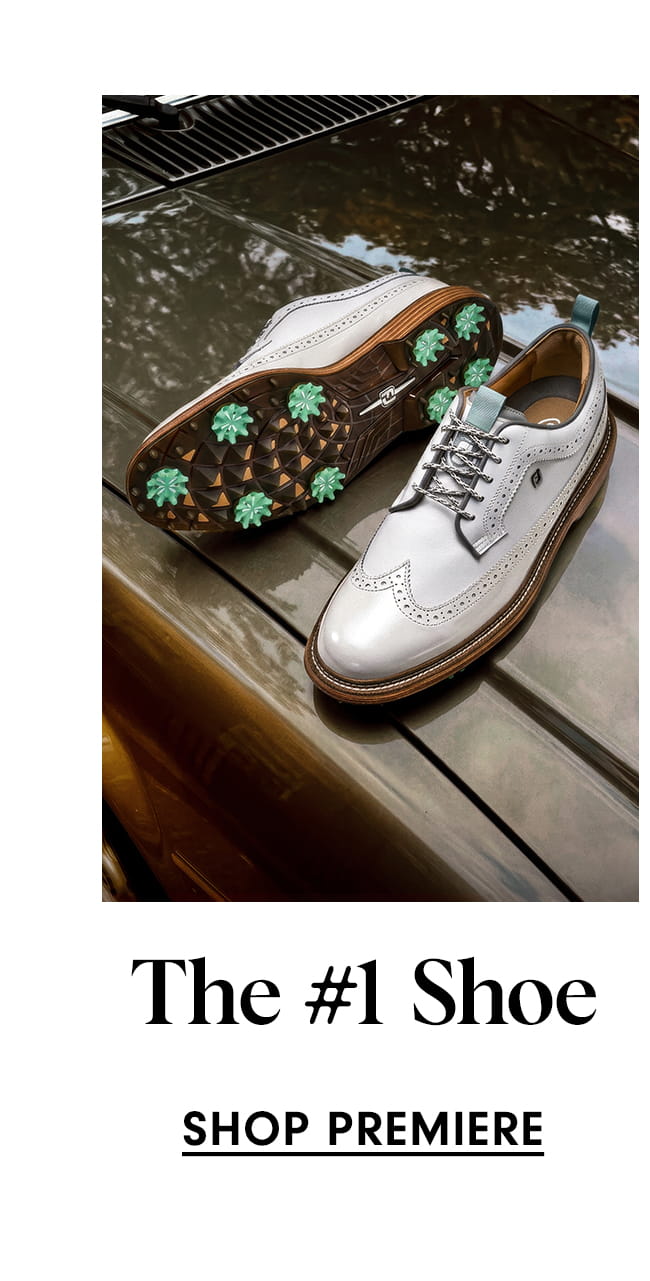 Shop the #1 Shoe Premiere Series