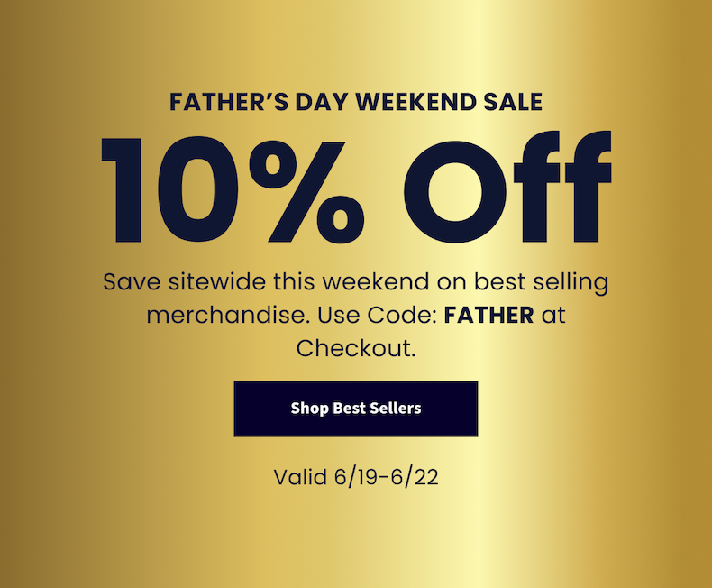 10% Off Sitewide with Code: FATHER at Checkout.
