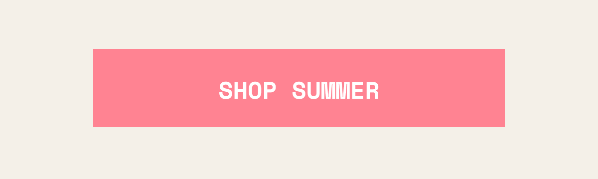 Shop Summer