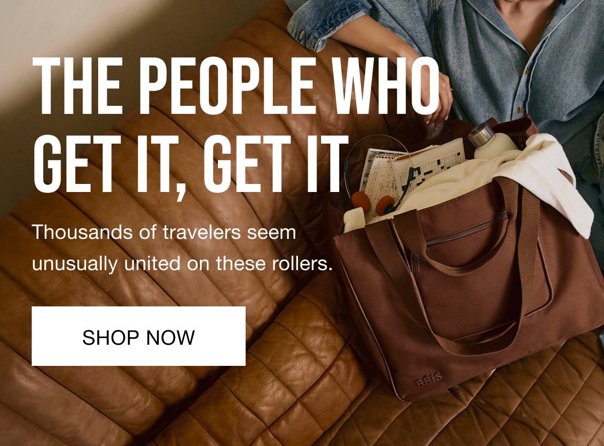 The People Who Get It, Get It - Shop Luggage