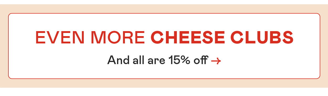 Murray's Cheese Clubs