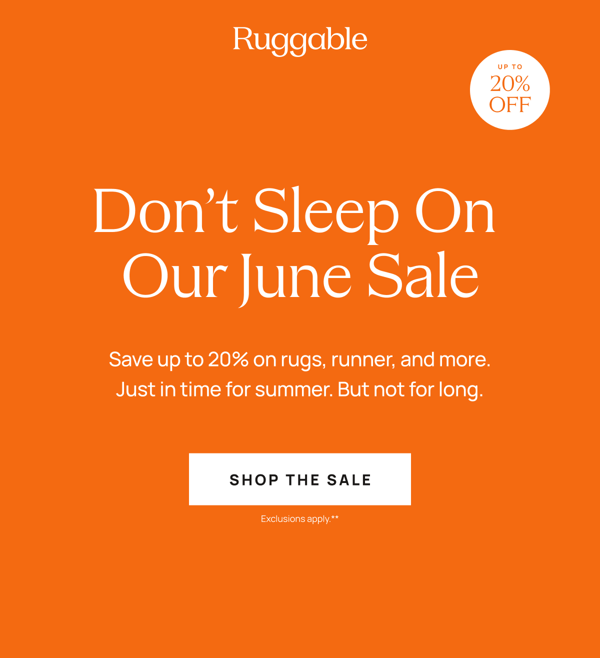 Don't Sleep on Our June Sale | Shop The Sale 
