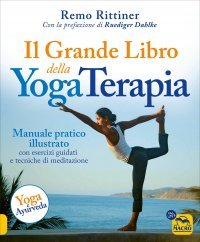 Il Grande Libro della Yoga Terapia Edizione 2024