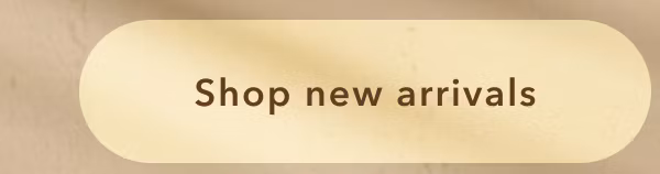 Shop new arrivals