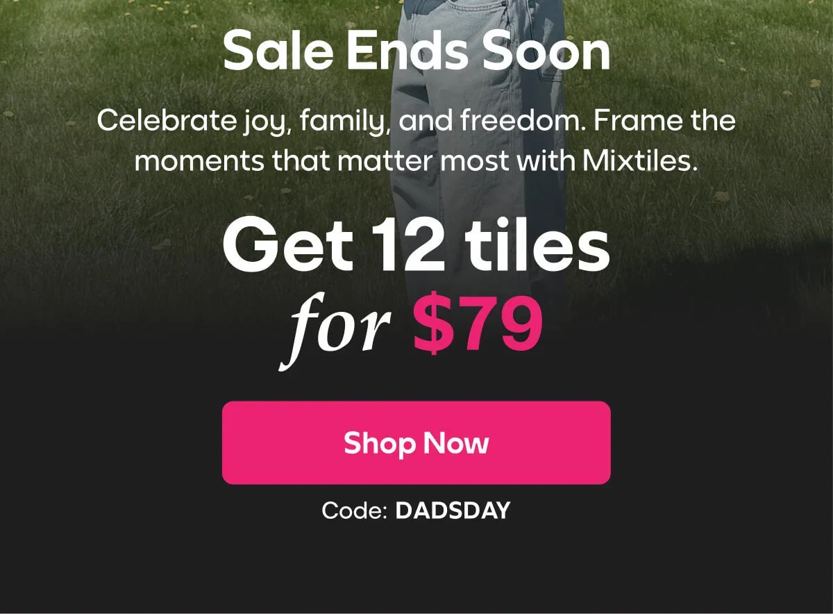 [MIXTILES] Frame the moments that matter most with Mixtiles. | ORDER NOW