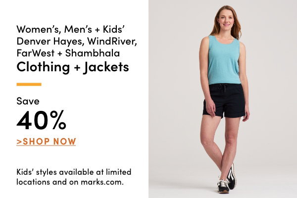 Women's, Men's + Kids' Denver Hayes, WindRiver, FarWest + Shambhala Clothing + Jackets Save 40%