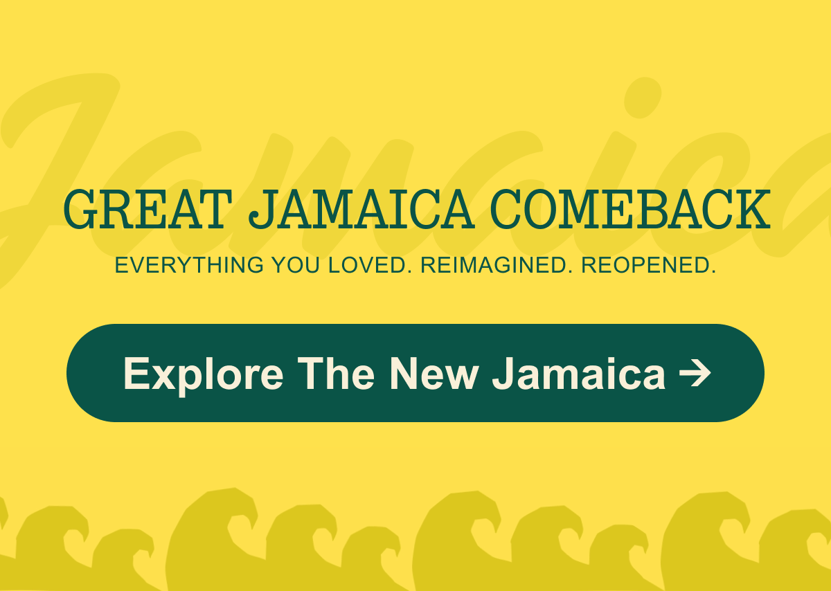 Great Jamaica Comeback | Explore The New Jamaica