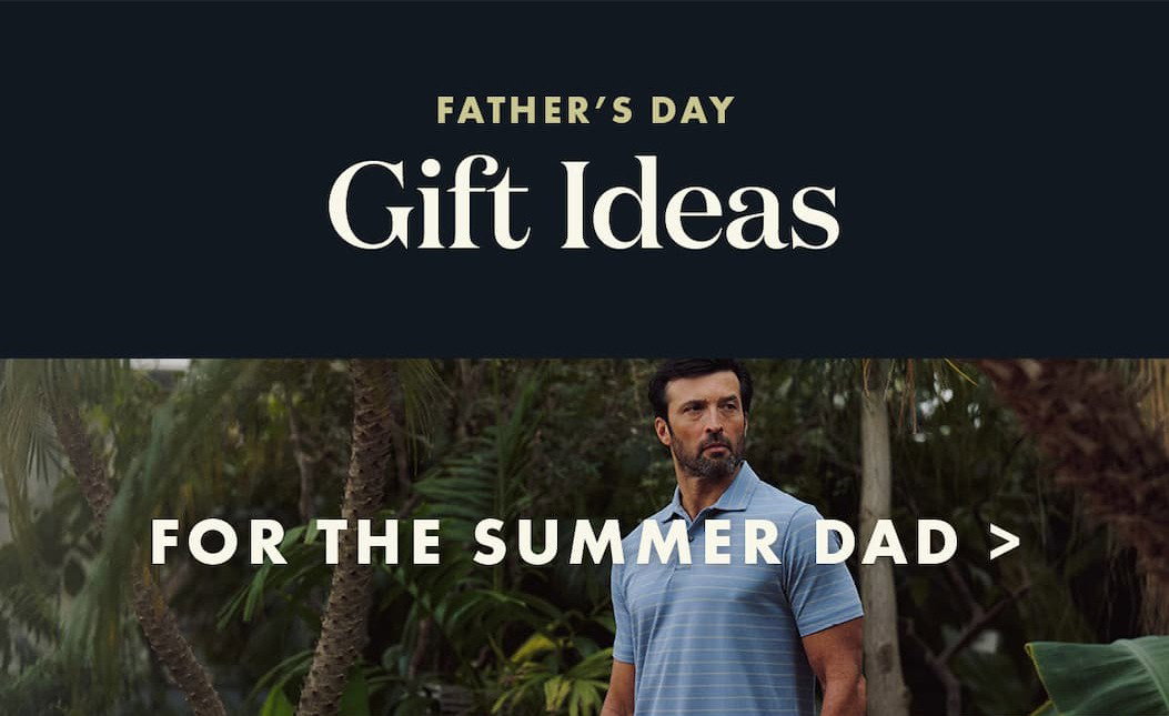 Father's Day Gifts for the Summer Dad