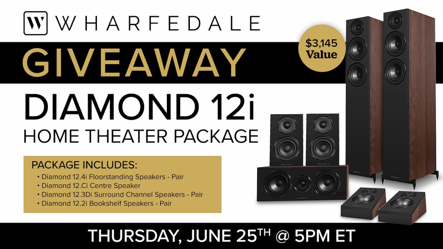 Wharfedale Diamond 12i Home Theater Package Giveaway | Thursday, June 25th @ 5PM ET