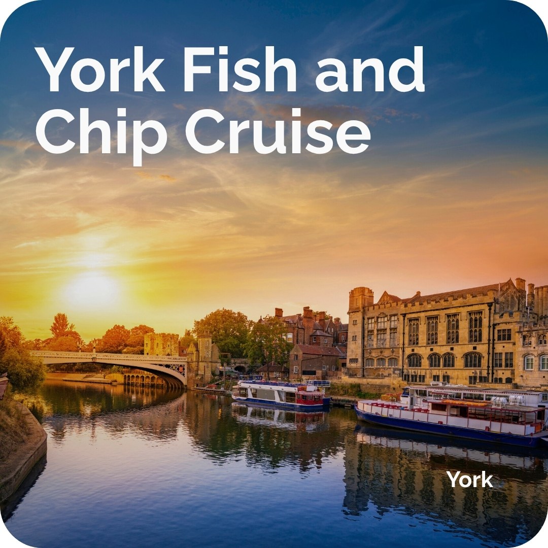York Fish and Chip Cruise - Elmbank York