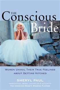 The Conscious Bride, by Sheryl Nissinen